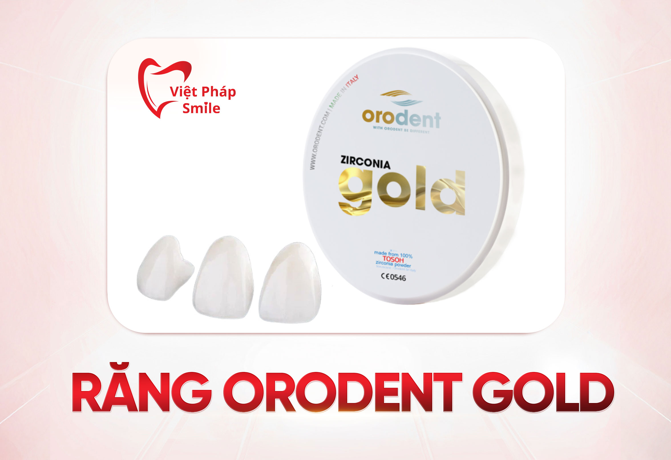 Răng Orodent Gold