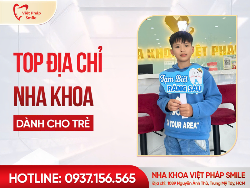 Nha khoa trẻ em TP.HCM