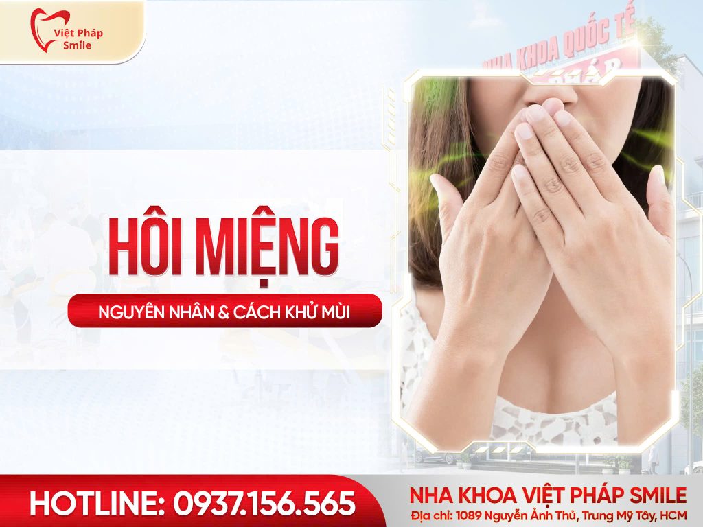 Hôi miệng – nguyên nhân ít ai ngờ và cách xử lý triệt để